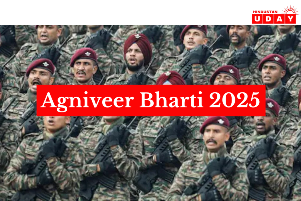 Agniveer Bharti 2025